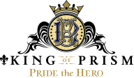 KING OF PRISM -PRIDE the HERO-